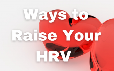 Ways to Raise Your HRV